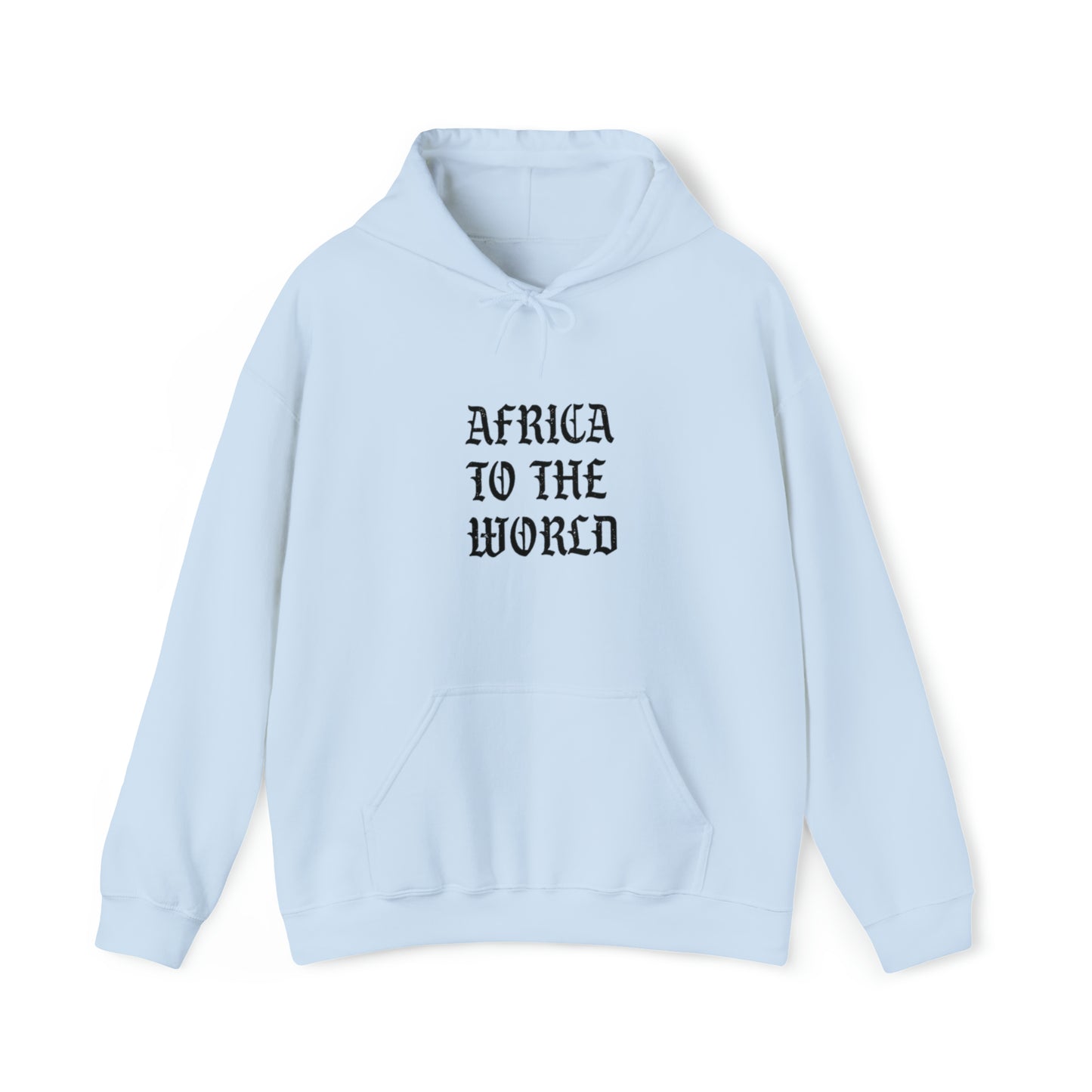 African To The World Unisex Hoodie Sweatshirt