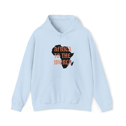 Africa To The World Unisex Hoodie Sweatshirt