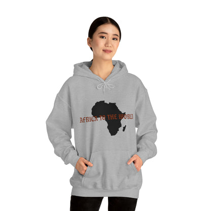 Africa To The World Unisex Hoodie Sweatshirt